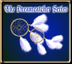 The Dreamcatcher Series